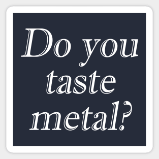 Chernobyl - Do you taste metal? Sticker